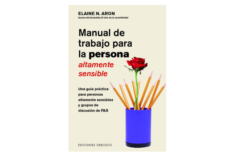 Manual de trabajo para la persona altamente sensible